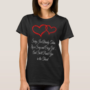 T-shirt Désolé Je Suis Déjà Pris Humour De La Saint-Valent