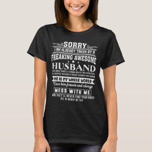 T-shirt Désolé, je suis déjà pris par un super hus mon