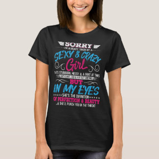 T-shirt Désolé, je suis déjà prise par une fille sexy et f