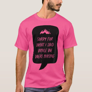 T-shirt Désolé Les Enfants Pour Ce Que J'Ai Dit Pendant Qu