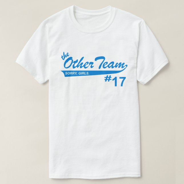 T-shirt Désolé Les Filles Que Je Joue Pour L'Autre Équipe  (Design devant)