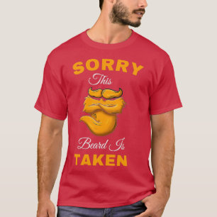 T-shirt Désolé les hommes cette barbe a été prise 2