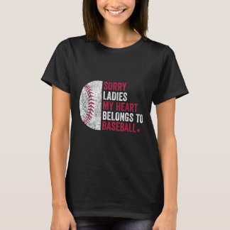 T-shirt Désolé Mesdames Mon Coeur Appartient Au Baseball