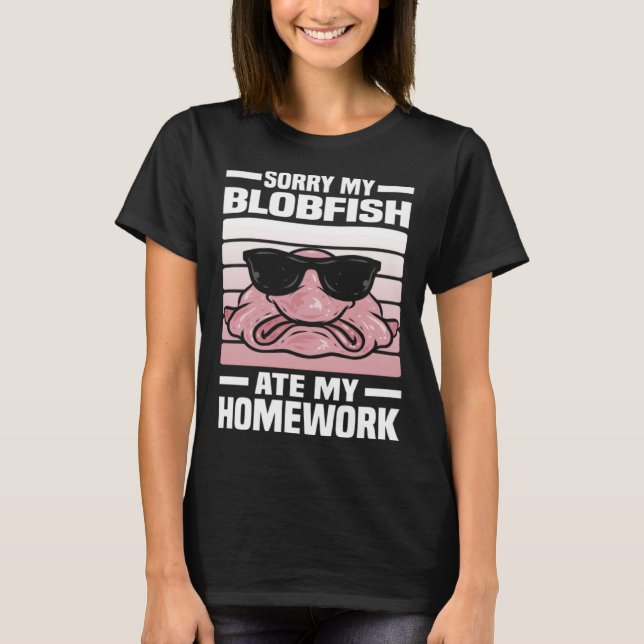 T-shirt Désolé Mon Blobfish Mange Mon Blobfish (Devant)