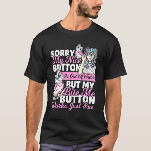 T-shirt Désolé Mon Bouton Nice N'Est Pas En Commande Owl B