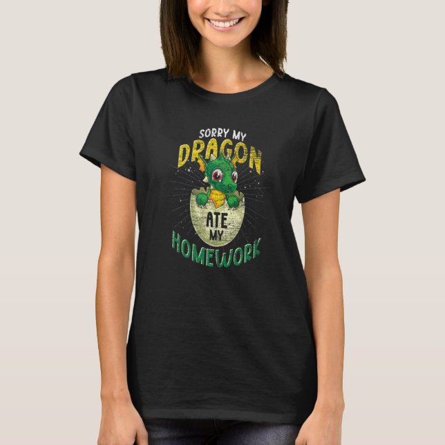 T-shirt Désolé Mon Dragon a Mangé Mon Devoir  Fantastique  (Devant)