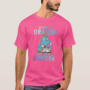 T-shirt Désolé, Mon Dragon A Mangé Votre Unicorn Dragon Ki