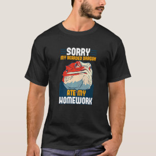 T-shirt Désolé, Mon Dragon Lourd A Mangé Mes Devoirs