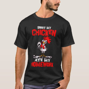 T-shirt Désolé Mon Poulet A Mangé Mes Devoirs Enfants Agri
