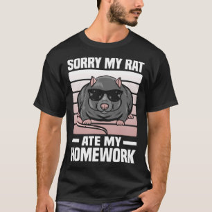 T-shirt Désolé Mon Rat A Mangé Mon Rat De Travail