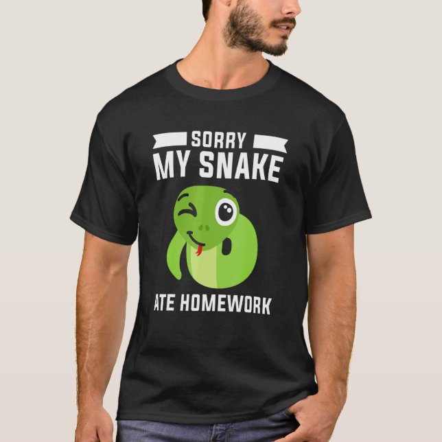 T-shirt Désolé Mon Serpent A Mangé Mes Maisons Python Snak (Devant)