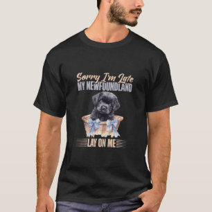 T-shirt Désolé, mon Terre-Neuve m'a mis sur terre