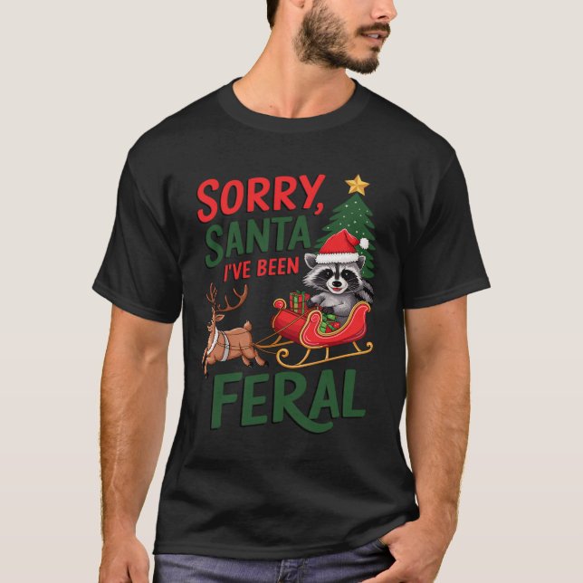 T-shirt Désolé Père Noël J'ai été Feral Raccoon Xmas Light (Devant)