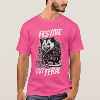 T-shirt Désolé Père Noël j'ai été sauvage Noël opossum fes