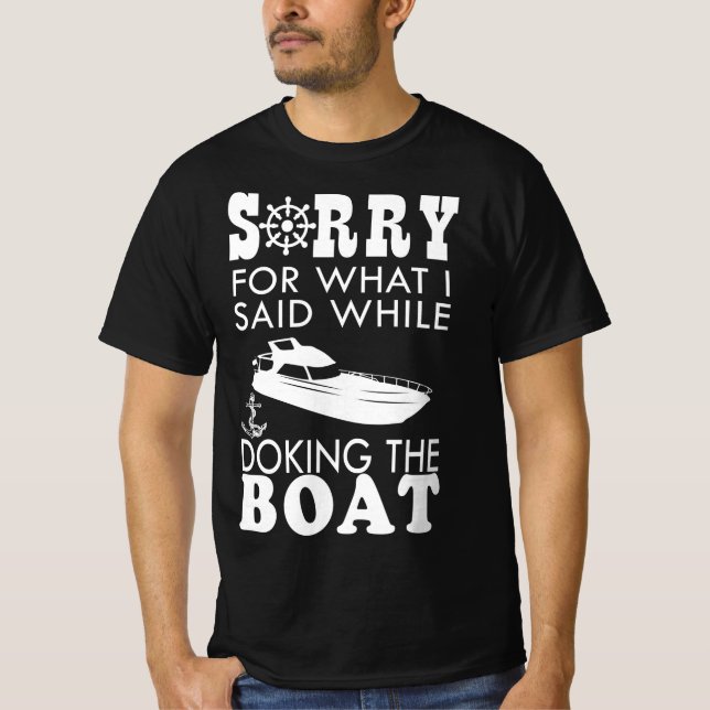 T-shirt Désolé Pour Ce Que J'Ai Dit En Quittant Le Bateau (Devant)