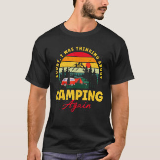 T-shirt Désolé vintage, je pensais encore au camping C