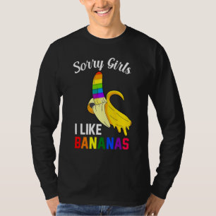 T-shirt Désolée fille j'aime les bananes Fierté gay LGBT
