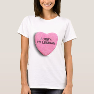T-shirt Désolée, je suis lesbienne