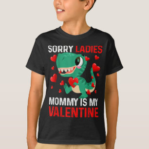 T-shirt Désolées Mesdames Maman est mon Cadeau de la Saint