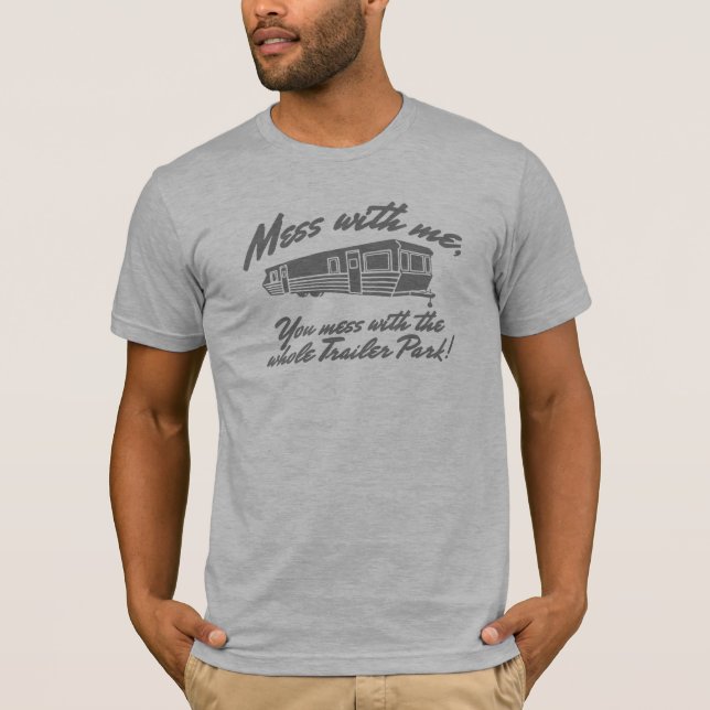 T-shirt Désordre avec moi vous désordre avec tout le (Devant)