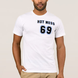 T-shirt Désordre chaud #69