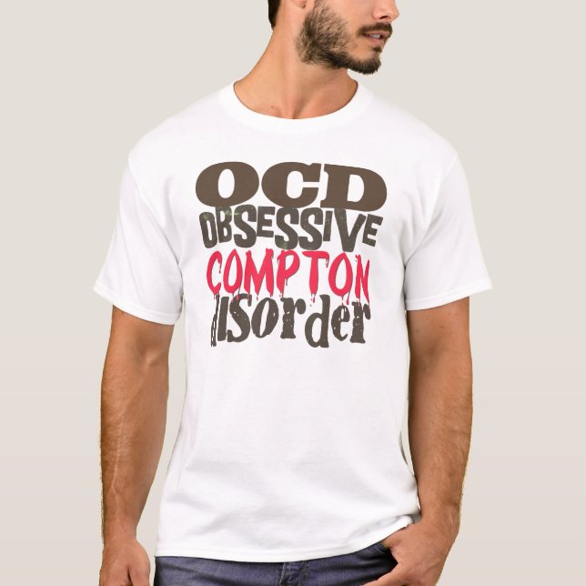 T-shirt Désordre obsédant de Compton (Devant)