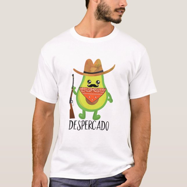 T-shirt Despercado Desperado Cow-boy Drôle Avocat (Devant)