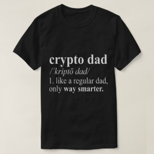 T-shirt Dessin de définition de papa crypto drôle