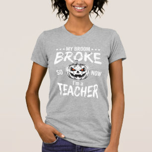 T-shirt Dessin de professeur d'Halloween drôle balai cassé