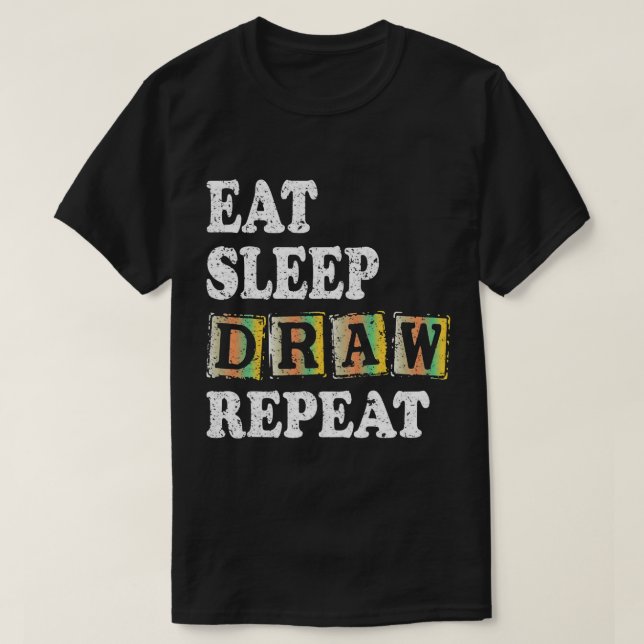 T-shirt Dessin Dormir Dessin Répéter Dessin Drôle (Design devant)