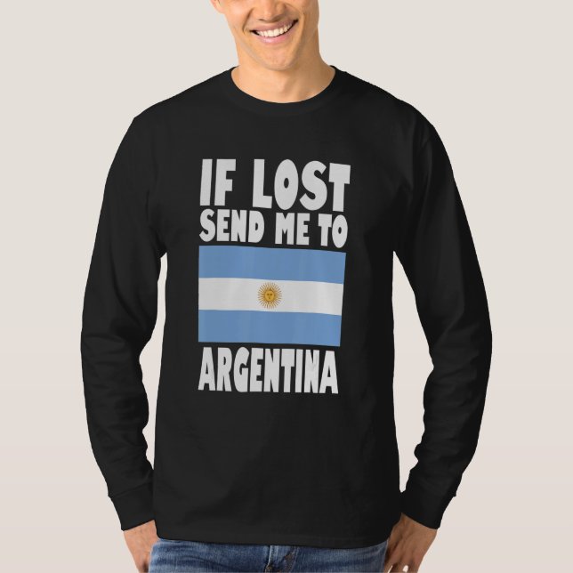 T-shirt Dessin du drapeau de l'Argentine  Si perdu envoyez (Devant)