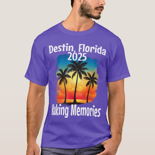 T-shirt Destin Florida 2025 Faire des souvenirs vacances p (Devant)
