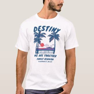 T-shirt Destination Retrouvailles Familiales Personnalisée