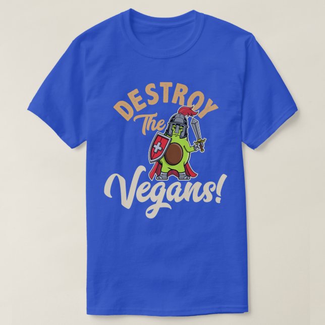 T-shirt Destroy The Vegans, Funny Vegetarian, Fresh Avocad (Design devant)