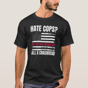 T-shirt Détacher Les Cops Puis La Prochaine Fois Que Vous 