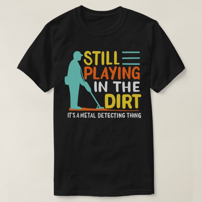 T-shirt Détecteur de métaux Détection de métaux (Design devant)