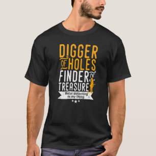 T-shirt Détection de métaux pour ceux qui chassent les tré