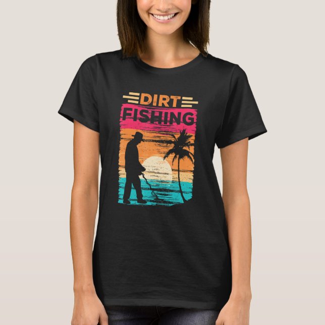 T-shirt Détection de pêche dans la saleté Détecteur Détect (Devant)