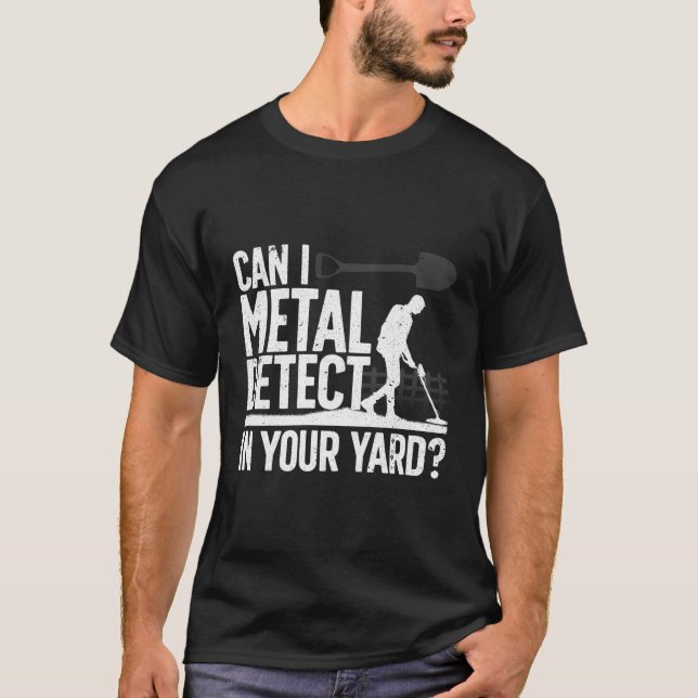 T-shirt Détection Métal Pour Détectoriste Métal (Devant)