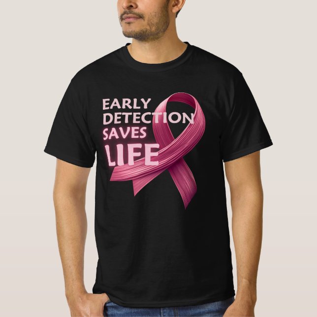 T-shirt Détection précoce sauve des vies - Ruban rose (Devant)