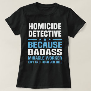 T-shirt Détective de homicide
