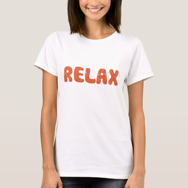 T-shirt Détendez (Devant)