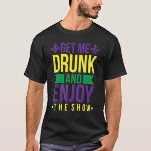 T-shirt Détendez-Moi Profitez Du Spectacle Drôle Mardi Gra
