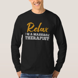 T-shirt Détendez-vous chez un masseur kinésithérapeute en