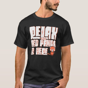 T-shirt Détendez-Vous Le Panda Rouge Est Ici Zoo Keeper Pa