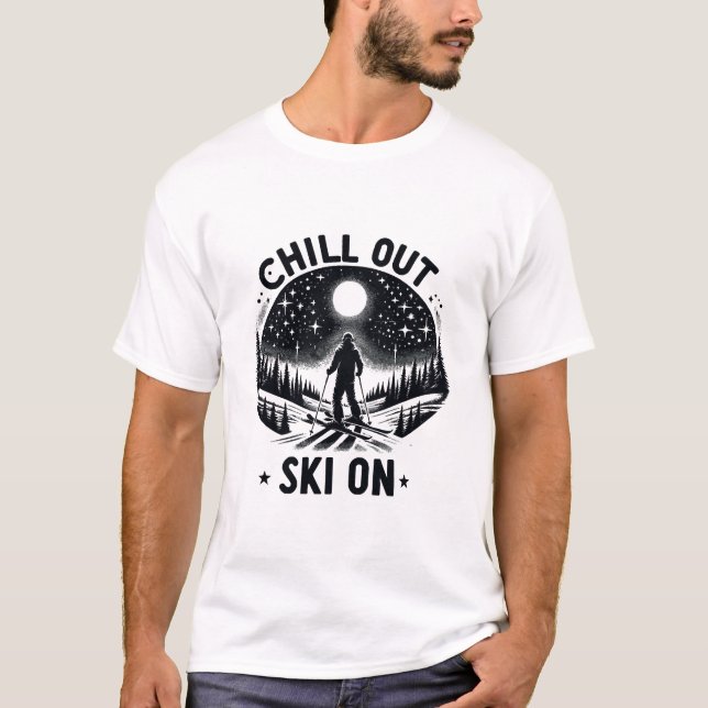 T-shirt Détendez-vous Ski sur (Devant)