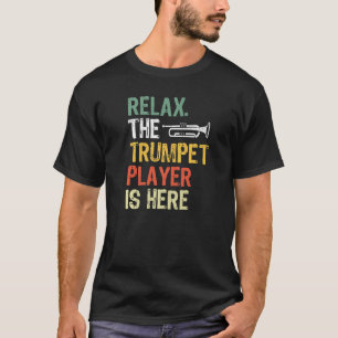 T-shirt Détendez-Vous Sur Le Lecteur De Trompette