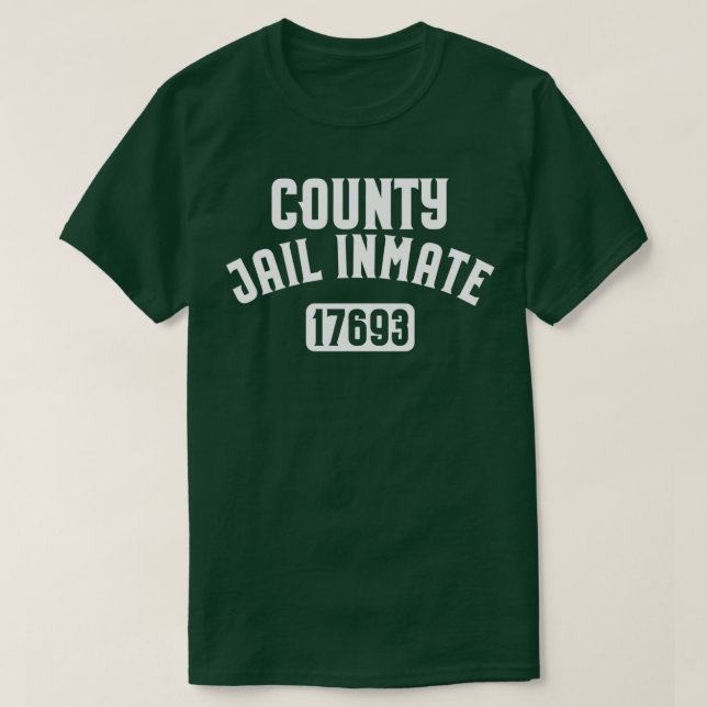 T-shirt Détenu de la prison du comté Funny n° 17693 Présen (Design devant)