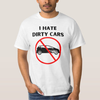 T-shirt Détester les voitures sales