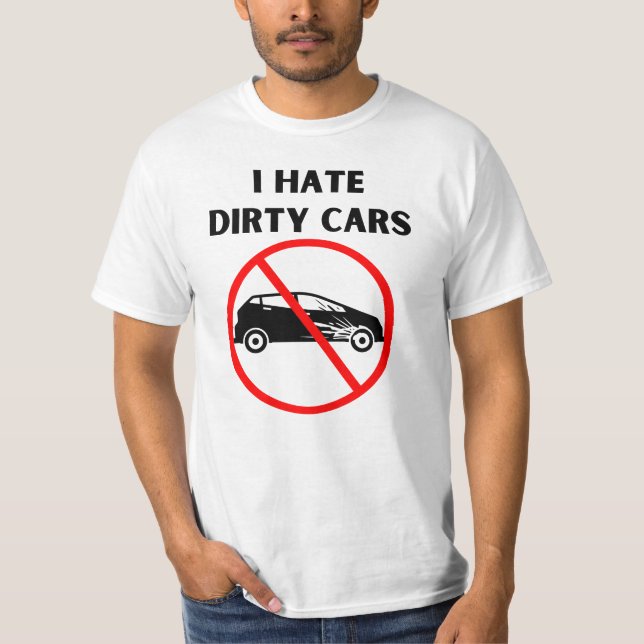 T-shirt Détester les voitures sales (Devant)